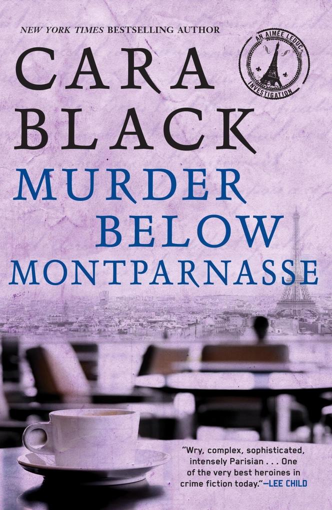 Produktbild: Murder Below Montparnasse | Cara Black