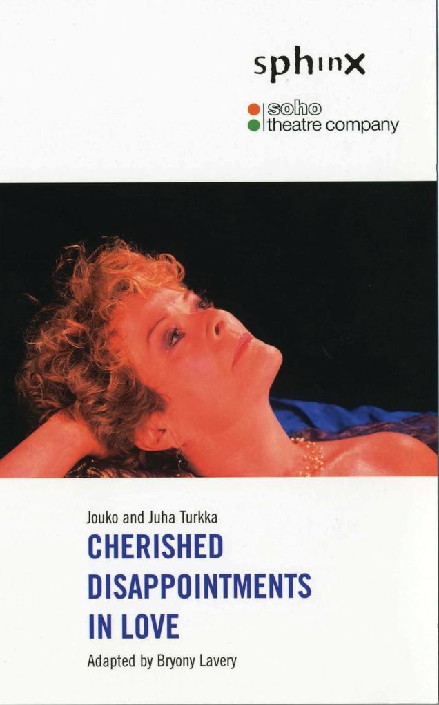 Produktbild: Cherished Disappointments in Love | Juha Turkka, Jouko Turkka