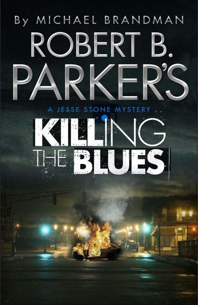 Produktbild: Robert B. Parker's Killing the Blues | Michael Brandman, Robert B. Parker