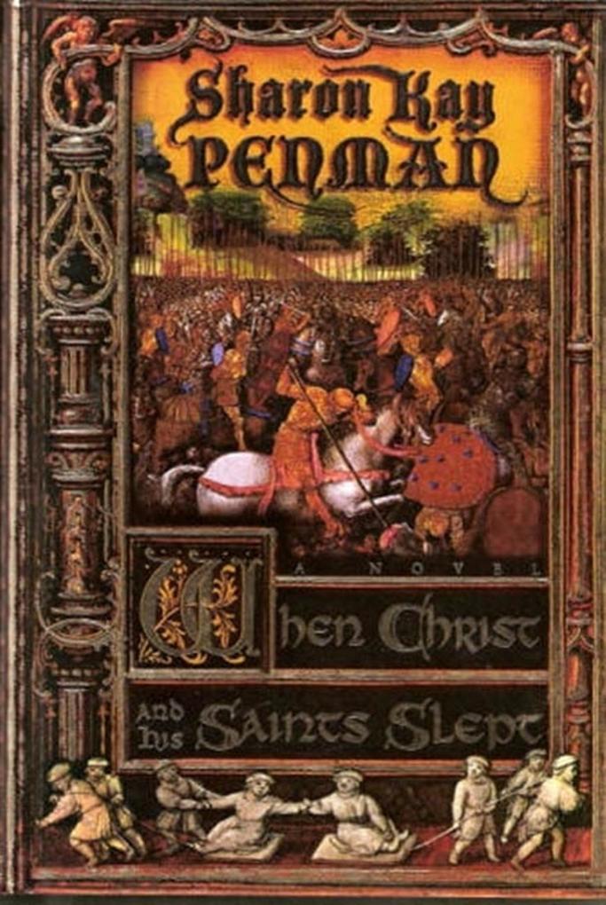 Produktbild: When Christ And His Saints Slept | Sharon Penman