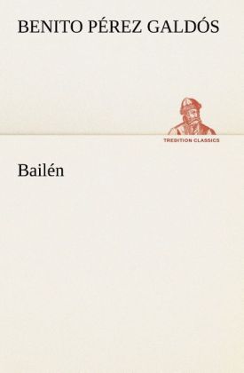 Produktbild: Bailén | Benito Pérez Galdós