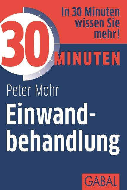 Produktbild: 30 Minuten Einwandbehandlung | Peter Mohr