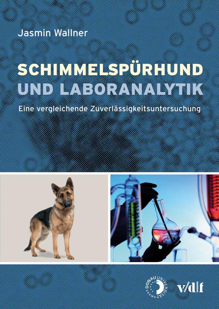 Schimmelspürhund und Laboranalytik als eBook pdf