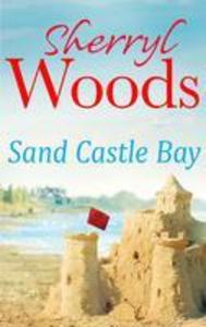 Produktbild: Sand Castle Bay | Sherryl Woods