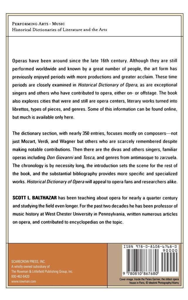 Weitere Ansicht: Historical Dictionary of Opera | Scott L. Balthazar