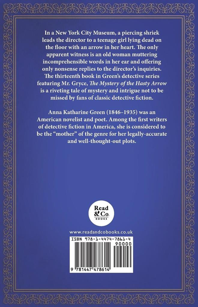 Weitere Ansicht: The Mystery of the Hasty Arrow | Anna Katharine Green