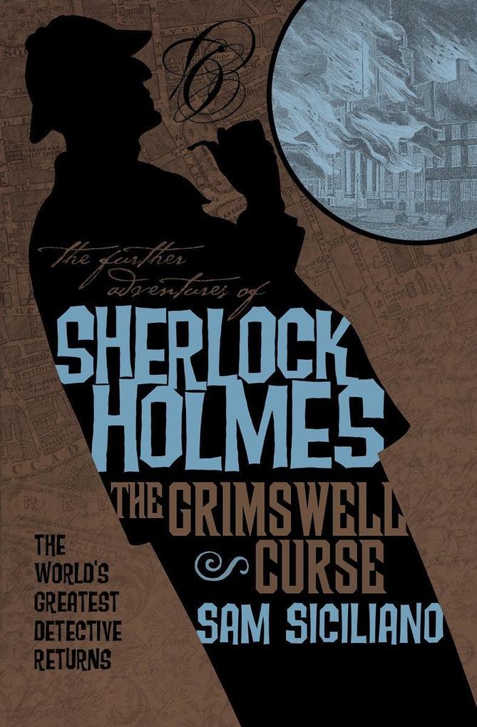 Produktbild: The Further Adventures of Sherlock Holmes: The Grimswell Curse | Sam Siciliano