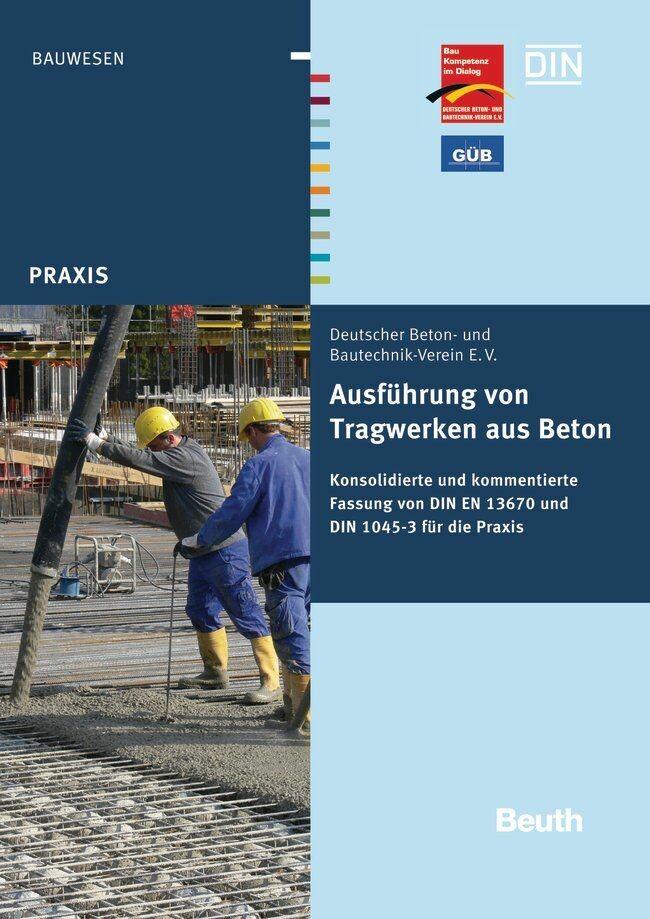 Produktbild: Ausführung von Tragwerken aus Beton | Enrico Schwabach