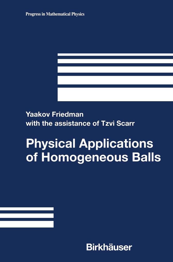 Produktbild: Physical Applications of Homogeneous Balls | Yaakov Friedman