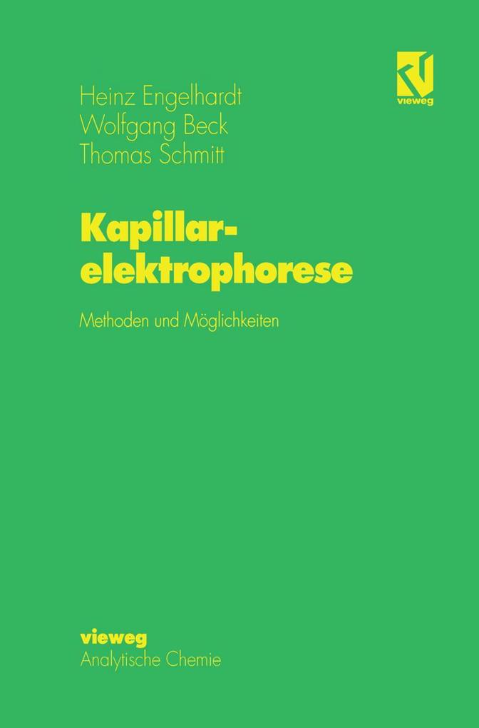 Produktbild: Kapillarelektrophorese | Wolfgang Beck, Heinz Engelhardt, Thomas Schmitt