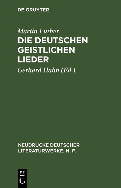 Produktbild: Die deutschen geistlichen Lieder | Martin Luther