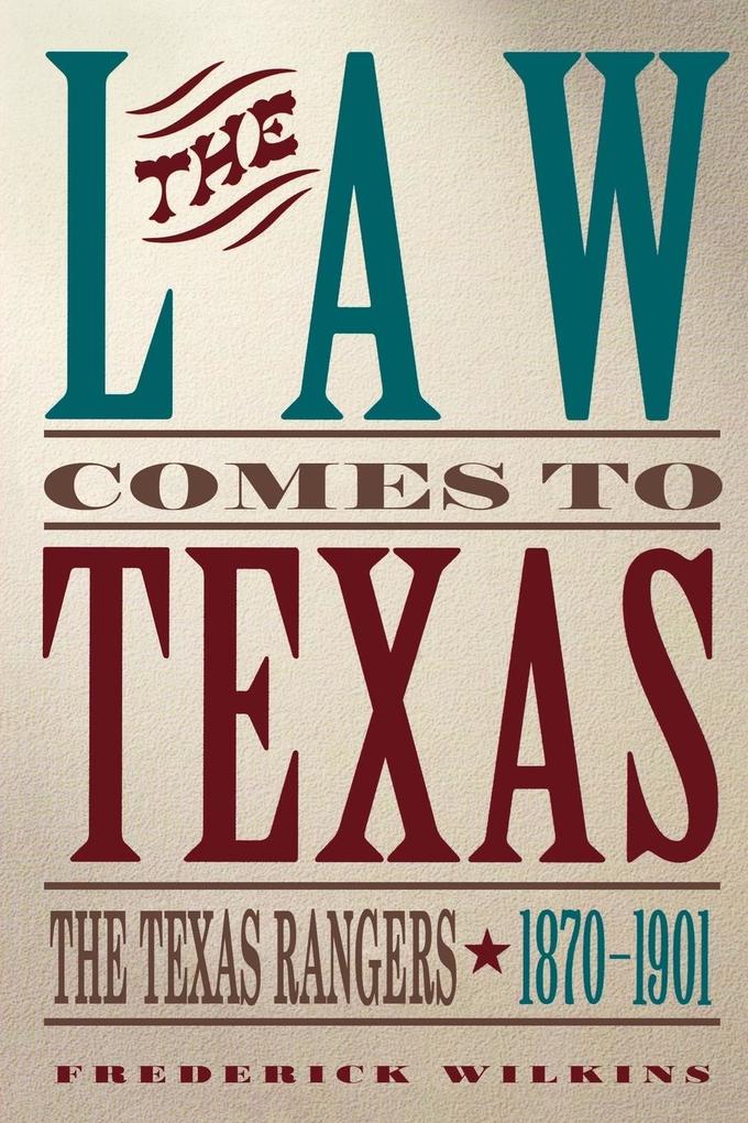 Law Comes to Texas als Taschenbuch