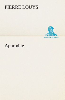 Produktbild: Aphrodite | Pierre Louys