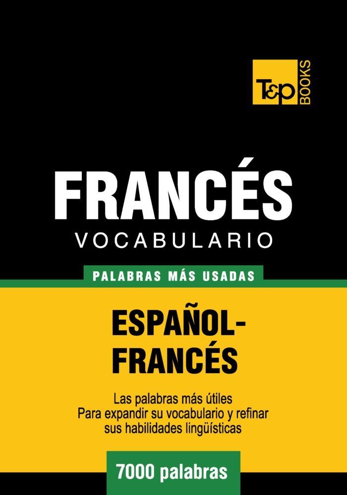 Produktbild: Vocabulario español-francés - 7000 palabras más usadas | Andrey Taranov