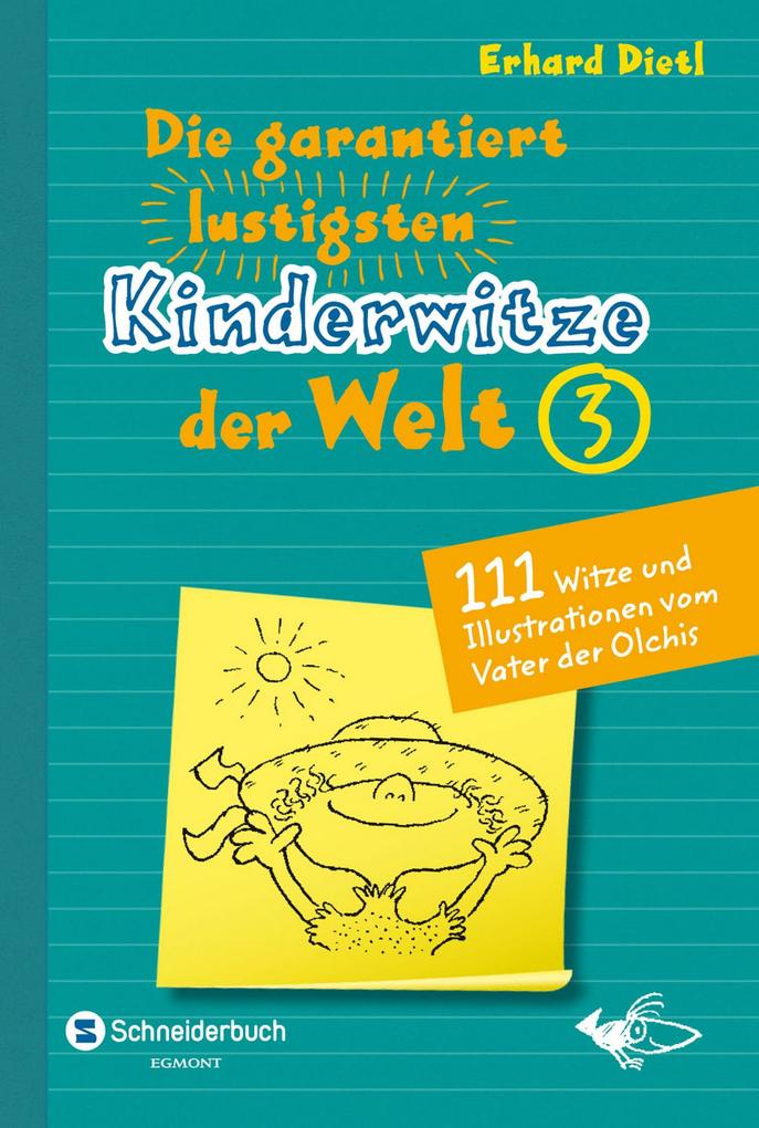 Produktbild: Die garantiert lustigsten Kinderwitze der Welt 3 | Erhard Dietl
