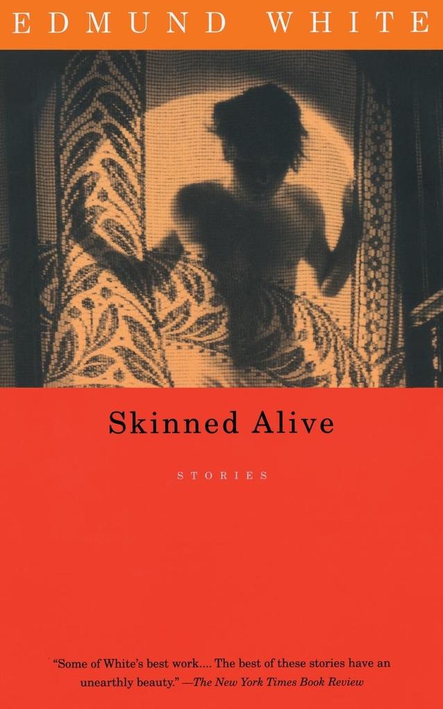 Produktbild: Skinned Alive | Edmund White