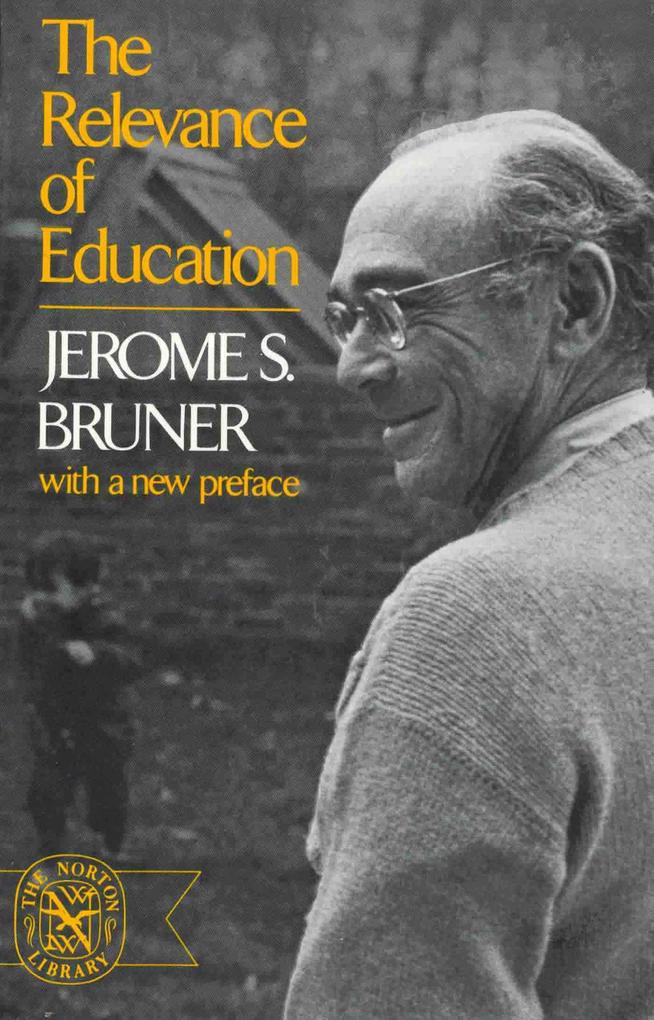 Produktbild: The Relevance of Education | Jerome Bruner