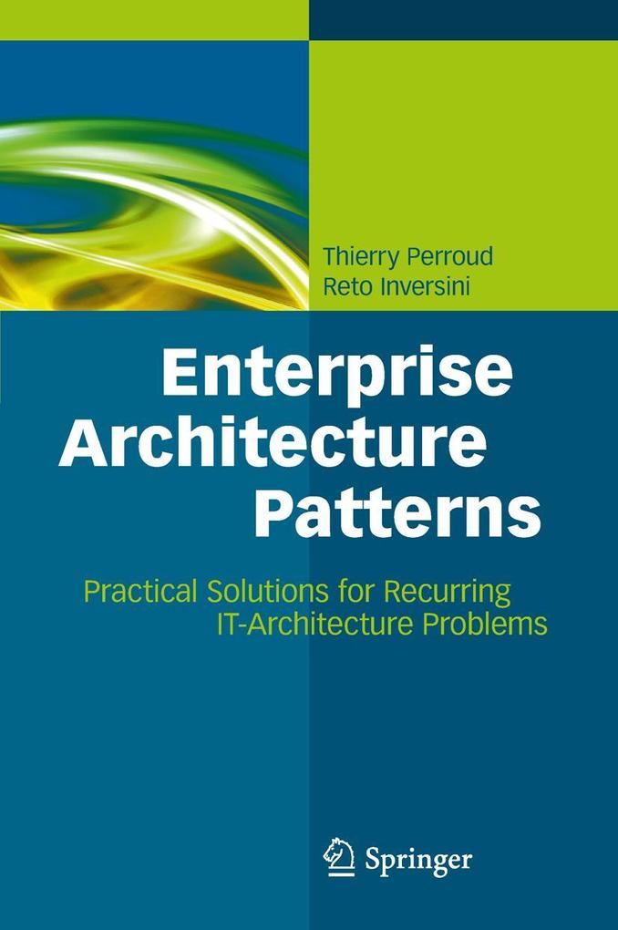 Produktbild: Enterprise Architecture Patterns | Thierry Perroud, Reto Inversini