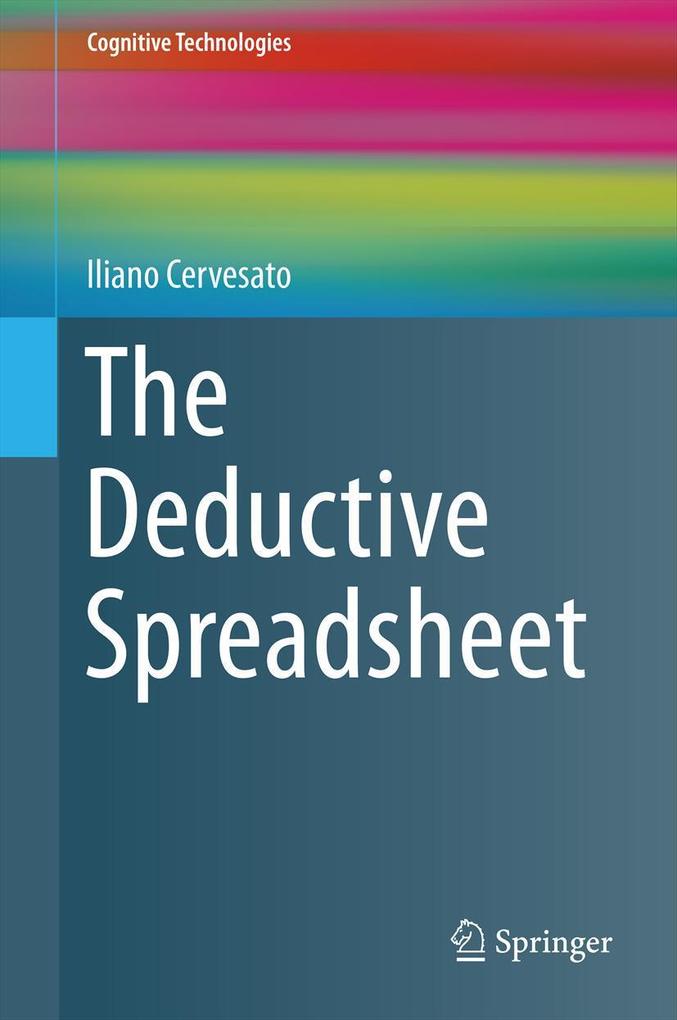Produktbild: The Deductive Spreadsheet | Iliano Cervesato