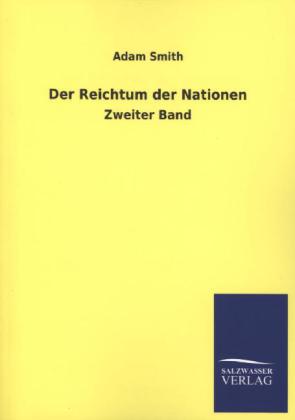 Produktbild: Der Reichtum der Nationen | Adam Smith