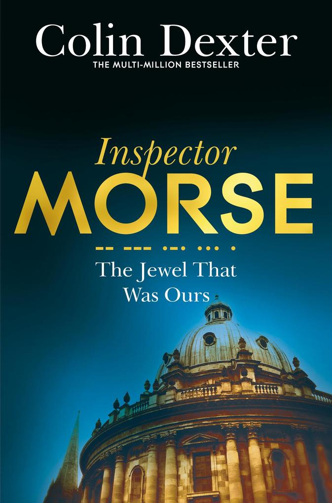 Produktbild: The Jewel that was Ours | Colin Dexter
