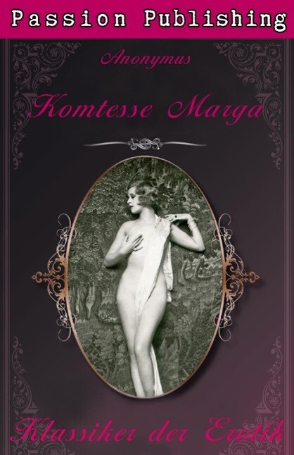 Produktbild: Klassiker der Erotik 19: Komtesse Marga | Anonymus