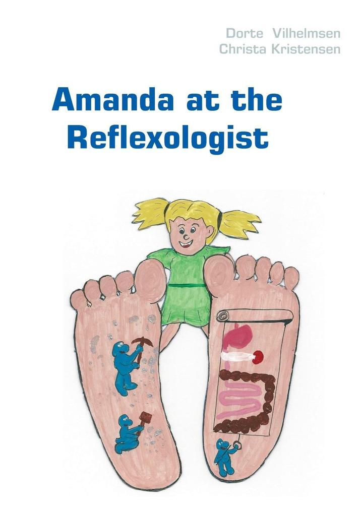 Produktbild: Amanda at the Reflexologist | Christa Kristensen, Dorte Vilhelmsen