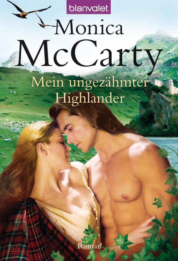 Produktbild: Mein ungezähmter Highlander | Monica McCarty