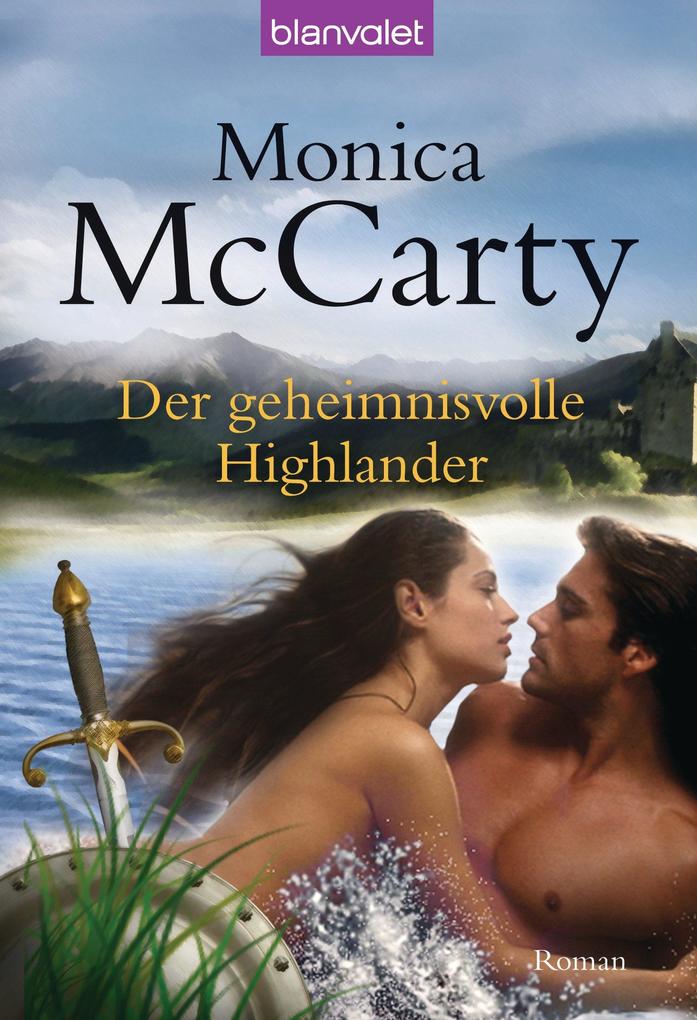 Produktbild: Der geheimnisvolle Highlander | Monica McCarty