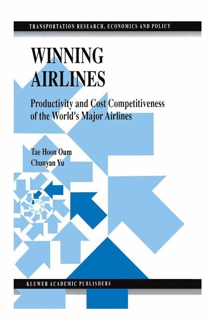 Weitere Ansicht: Winning Airlines | Chunyan Yu, Tae Hoon Oum