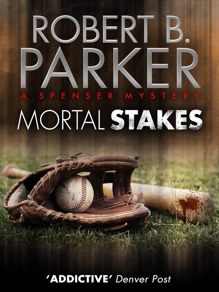Produktbild: Mortal Stakes (A Spenser Mystery) | Robert B. Parker
