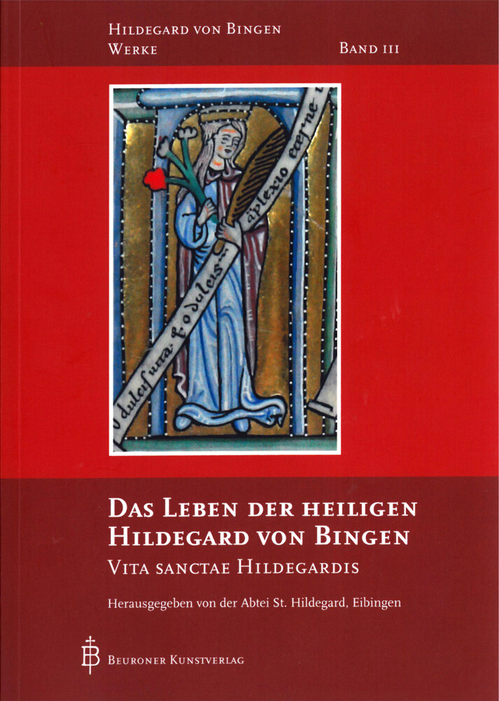 Produktbild: Das Leben der heiligen Hildegard von Bingen | Hildegard Bingen