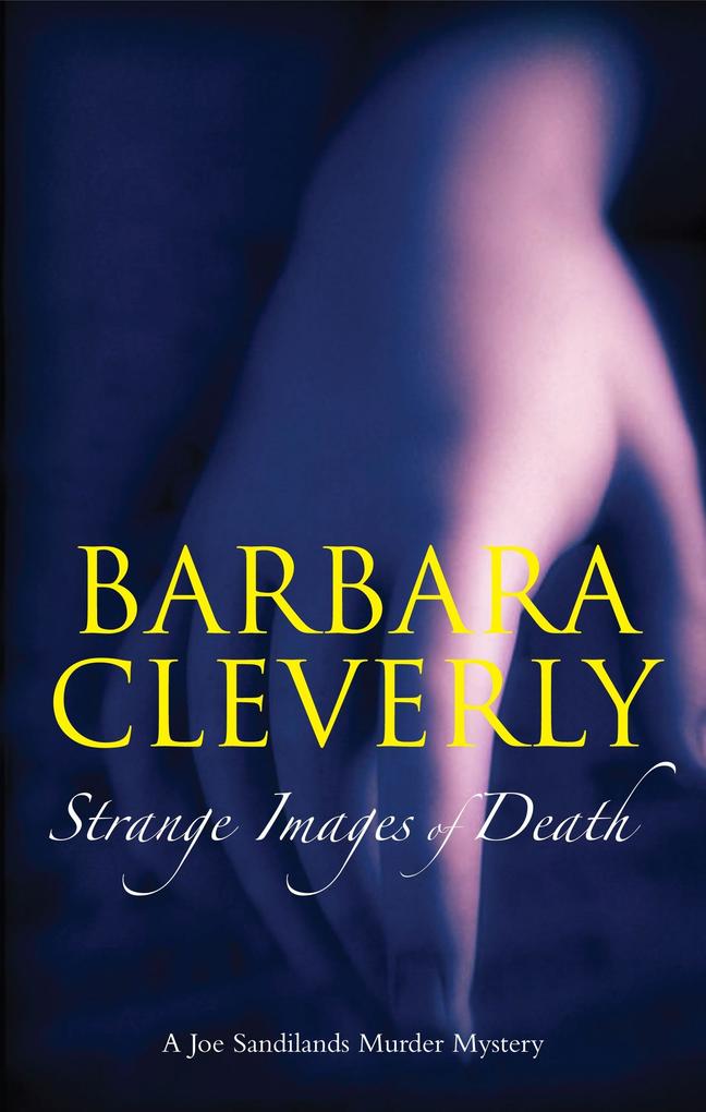 Produktbild: Strange Images of Death | Barbara Cleverly