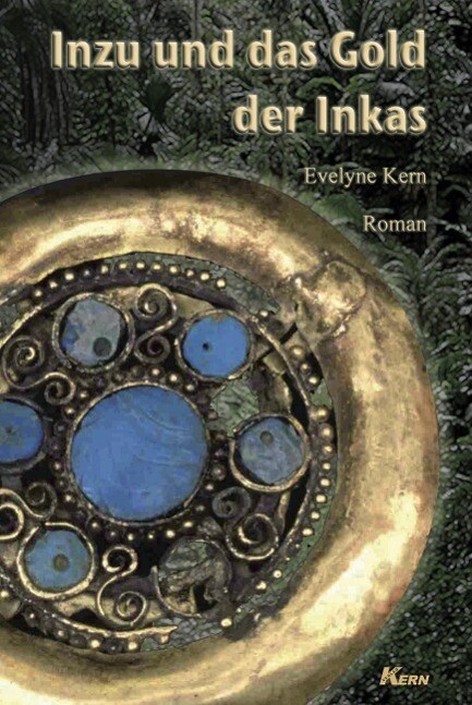Produktbild: Inzu und das Gold der Inkas | Evelyne Kern