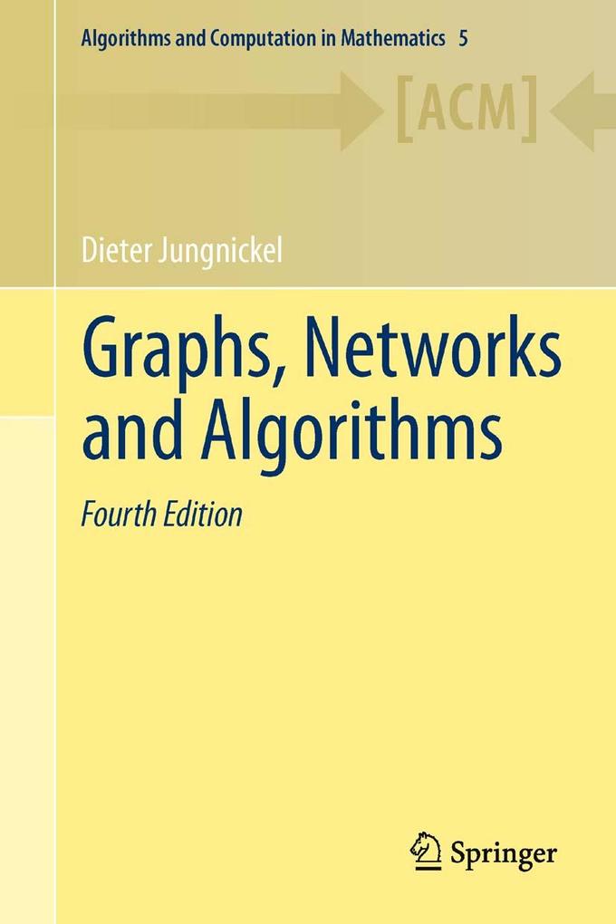 Produktbild: Graphs, Networks and Algorithms | Dieter Jungnickel