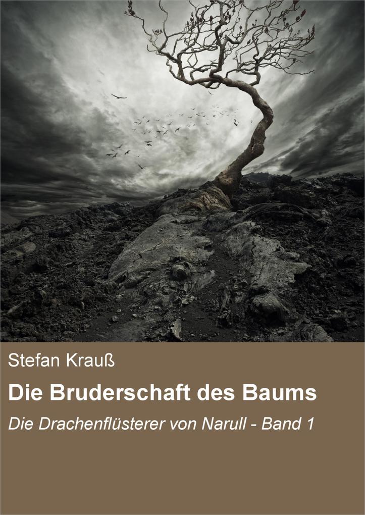 Produktbild: Die Bruderschaft des Baums | Stefan Krauß