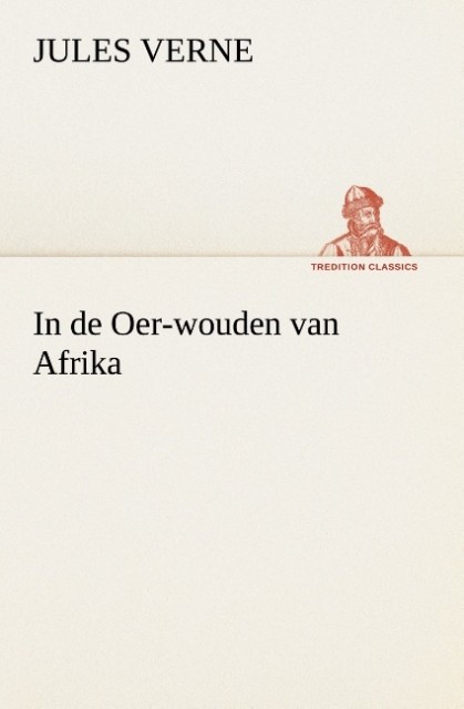 Produktbild: In de Oer-wouden van Afrika | Jules Verne