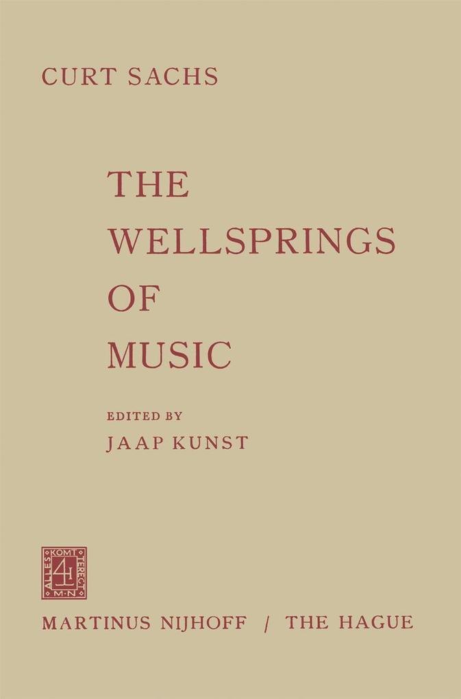 Produktbild: The Wellsprings of Music | Curt Sachs