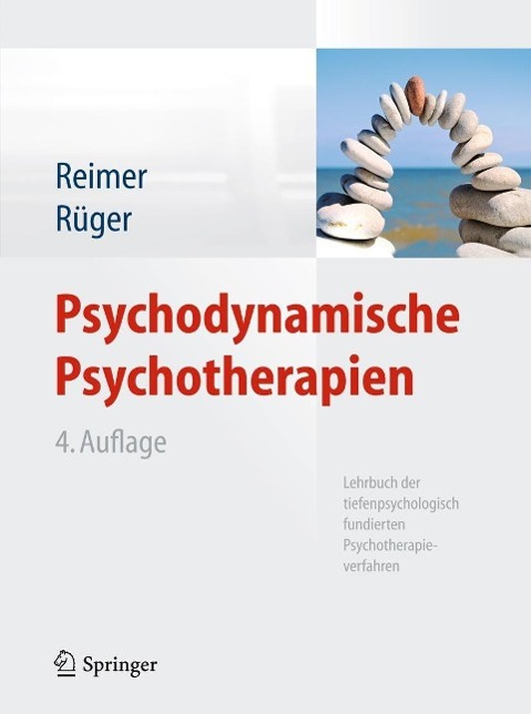 Produktbild: Psychodynamische Psychotherapien | Christian Reimer, Ulrich Rüger