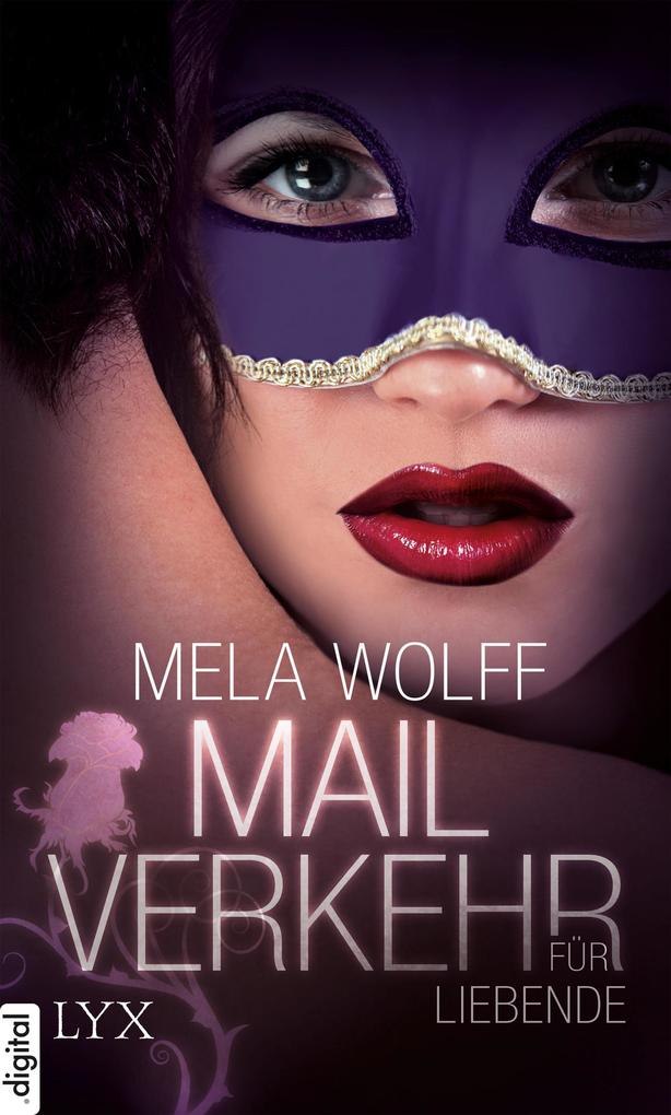 Produktbild: Mailverkehr für Liebende | Mela Wolff