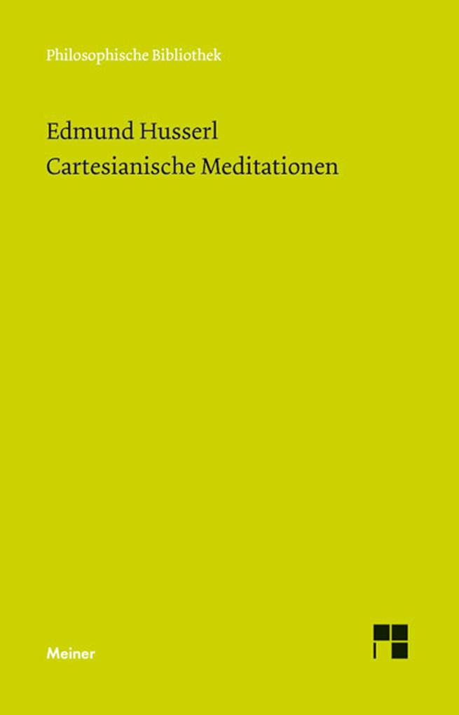 Produktbild: Cartesianische Meditationen | Edmund Husserl