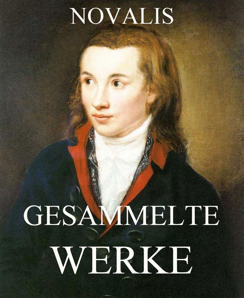 Produktbild: Gesammelte Werke | Novalis