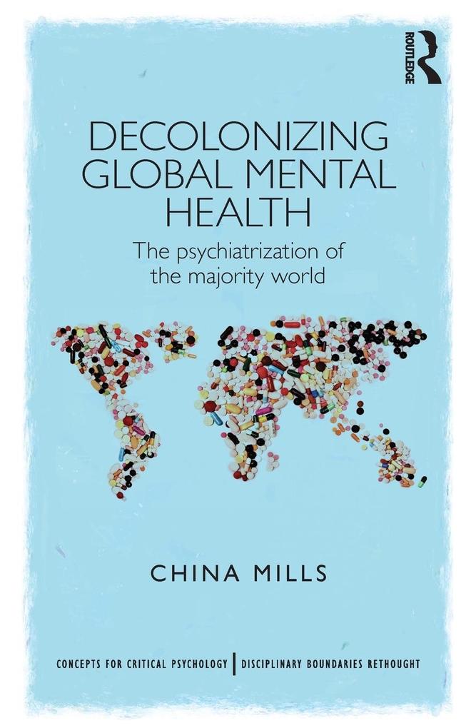 Produktbild: Decolonizing Global Mental Health | China Mills