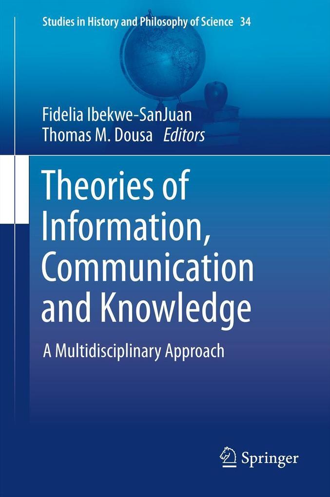 Produktbild: Theories of Information, Communication and Knowledge