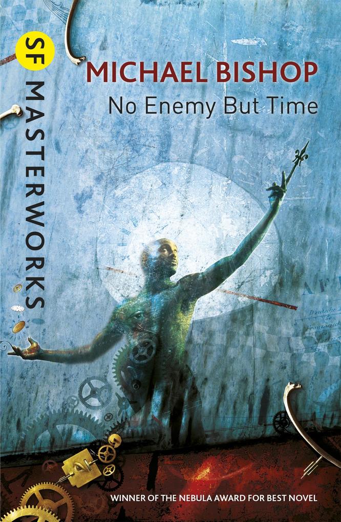 Produktbild: No Enemy But Time | Michael Bishop