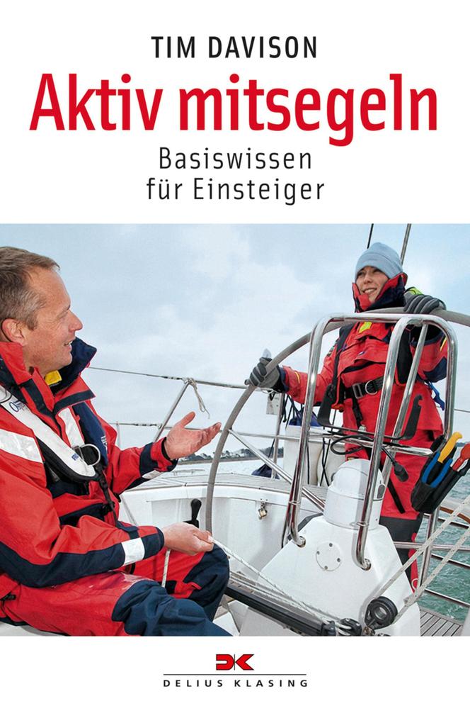 Produktbild: Aktiv mitsegeln | Tim Davison