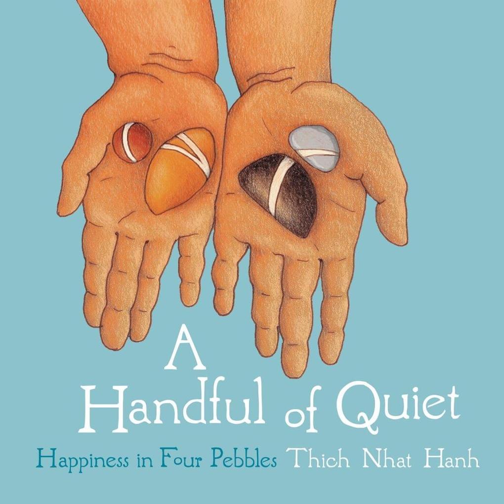 Produktbild: A Handful of Quiet | Thich Nhat Hanh