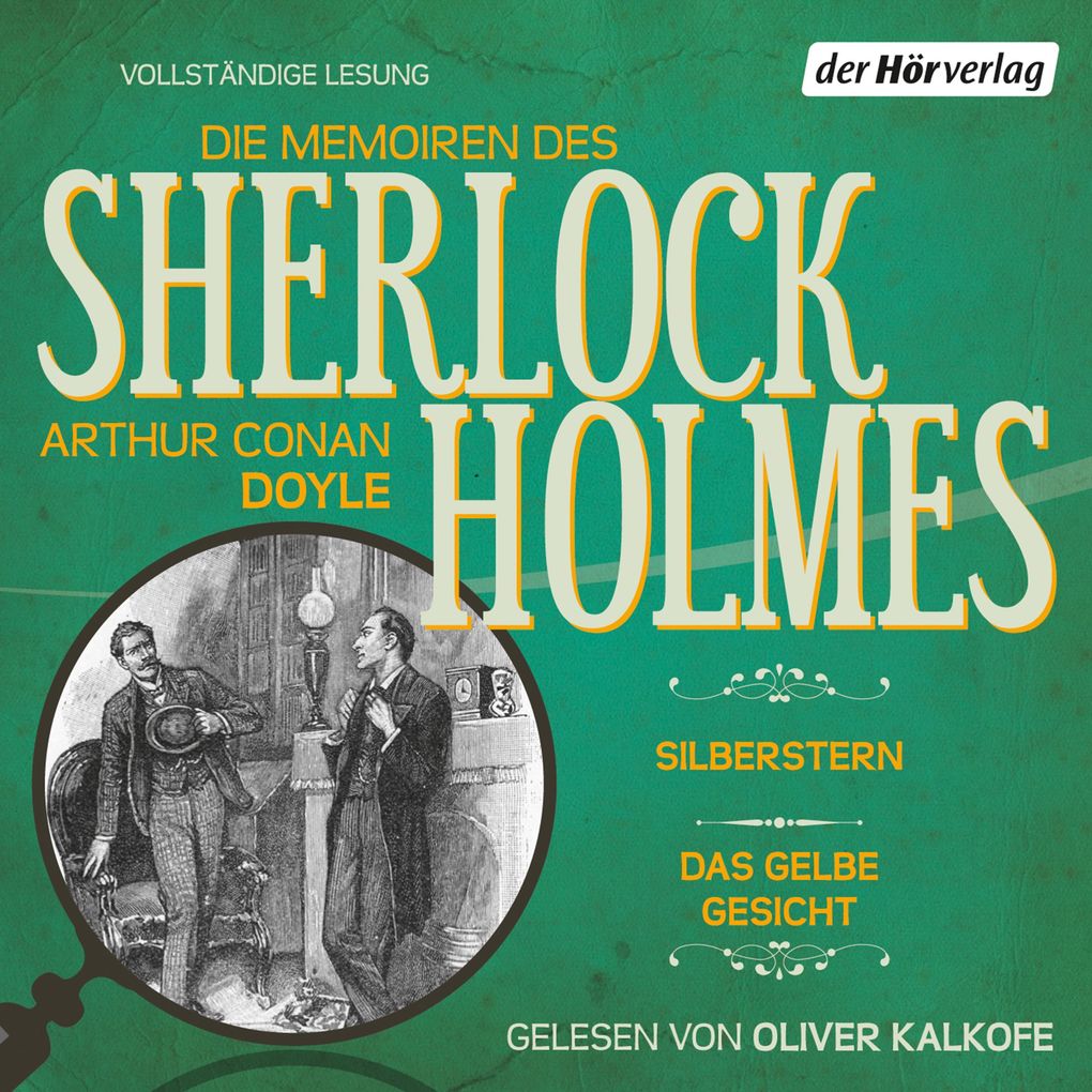 Produktbild: Die Memoiren des Sherlock Holmes: Silberstern & Das gelbe Gesicht | Arthur Conan Doyle