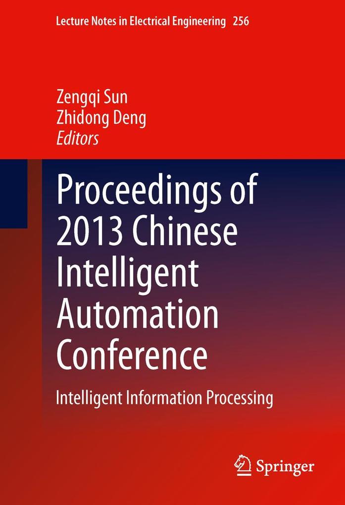 Produktbild: Proceedings of 2013 Chinese Intelligent Automation Conference