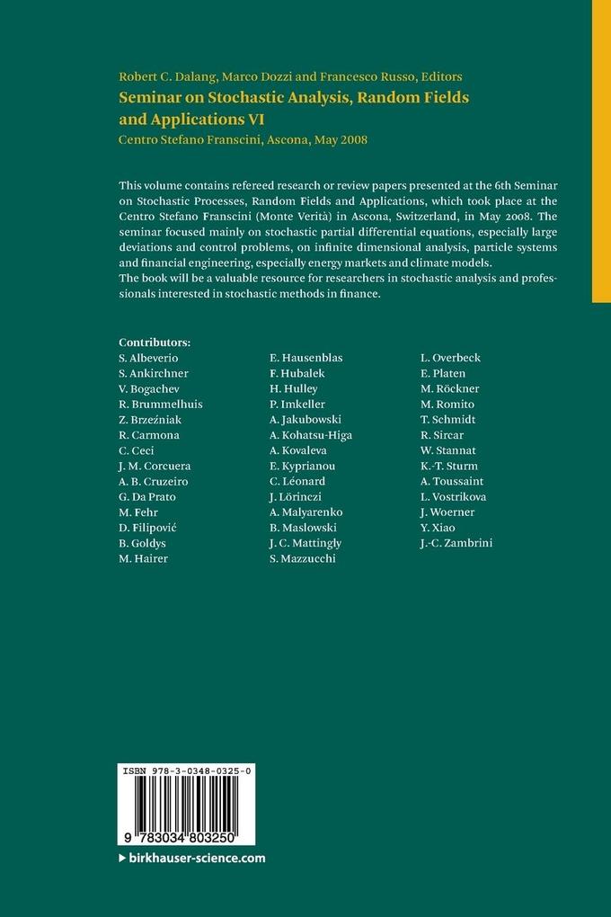 Weitere Ansicht: Seminar on Stochastic Analysis, Random Fields and Applications VI